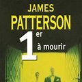 Cover Art for 9782266143141, 1er à mourir by James Patterson