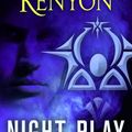 Cover Art for 9781429906142, Night Play by Sherrilyn Kenyon