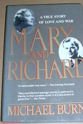 Cover Art for 9781557100429, Mary and Richard: A True Story of Love and War by Michael Burn