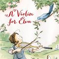 Cover Art for 9780152254834, A Violin for Elva by Mary Lyn Ray