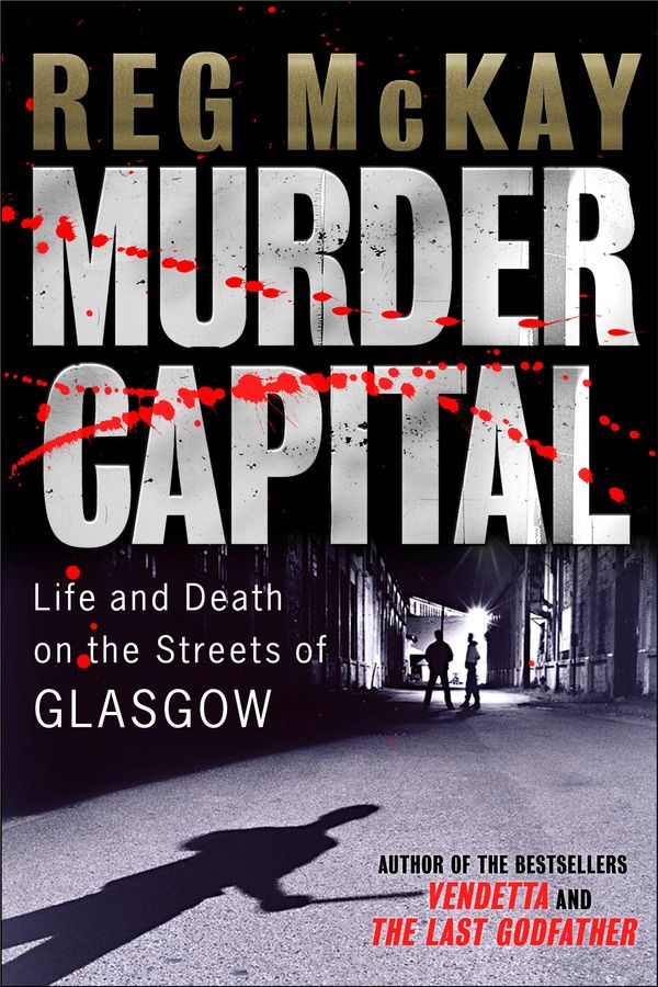 Cover Art for 9781845028787, Murder Capital by Reg McKay