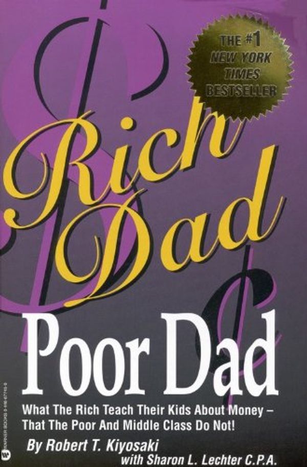 Cover Art for 9781417664306, Rich Dad, Poor Dad by Robert T Kiyosaki