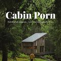 Cover Art for 9788364846830, Cabin Porn (Polish) by Zach Klain