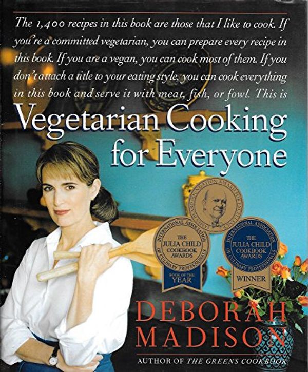Cover Art for 9780767900140, Vegetarian Cooking by Deborah Madison