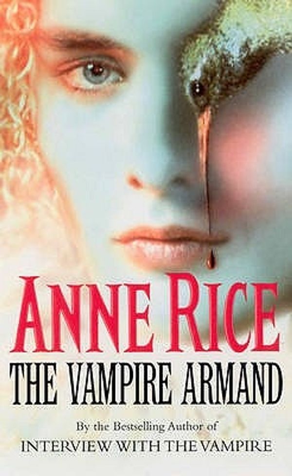 Cover Art for 9780099271475, The Vampire Armand by Anne Rice