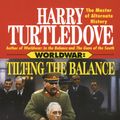 Cover Art for 9780345389985, World War by Harry Turtledove
