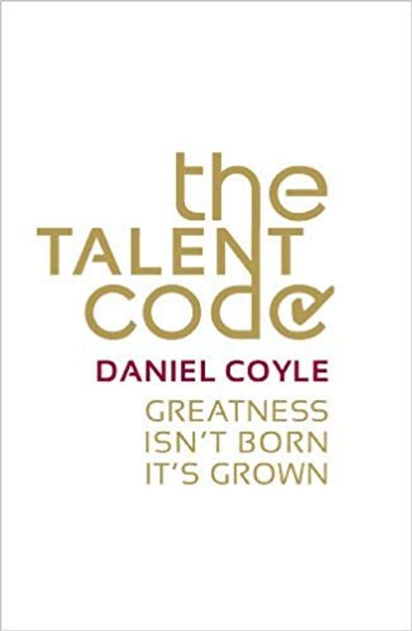 Cover Art for B07ZQ2VSVW, By [Daniel Coyle] The Talent Code (Paperback) 2019 by Daniel Coyle