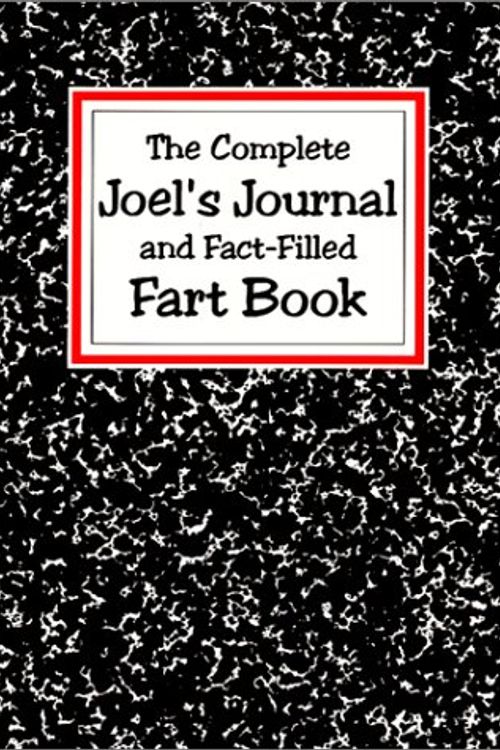 Cover Art for 9780880090704, Joel's Journal and Fact-Filled Fart Book by Donald Wetzel