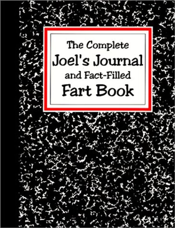 Cover Art for 9780880090704, Joel's Journal and Fact-Filled Fart Book by Donald Wetzel