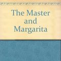 Cover Art for 9780006164548, The Master and Margarita by Mikhail Bulgakov