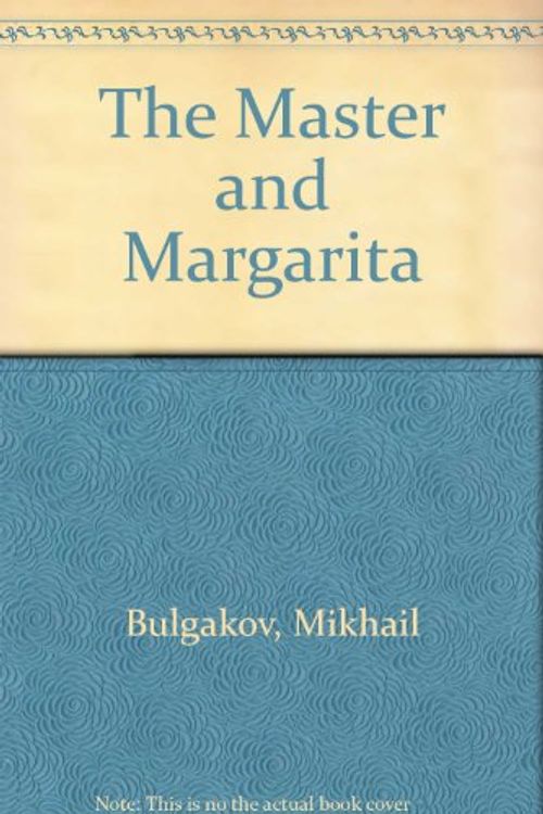 Cover Art for 9780006164548, The Master and Margarita by Mikhail Bulgakov