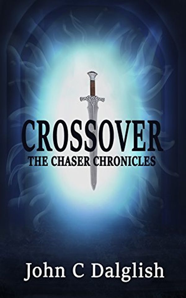 Cover Art for B00DPKRINE, CROSSOVER(Christian Action Adventure) (THE CHASER CHRONICLES Book 1) by John C. Dalglish