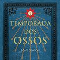 Cover Art for 9788568263075, Temporada dos Ossos by Samantha Shannon