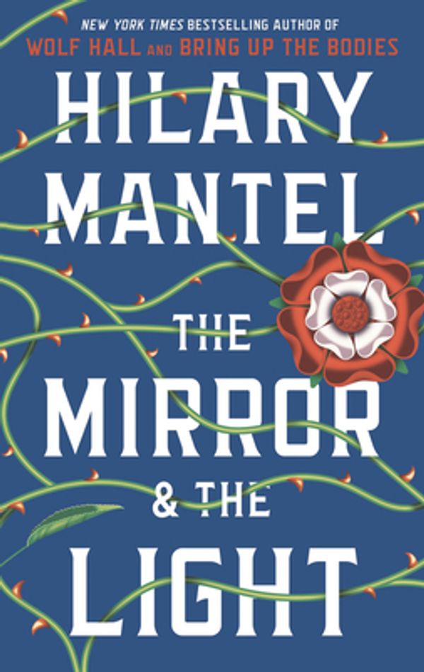 Cover Art for 9781432876357, The Mirror & the Light by Hilary Mantel
