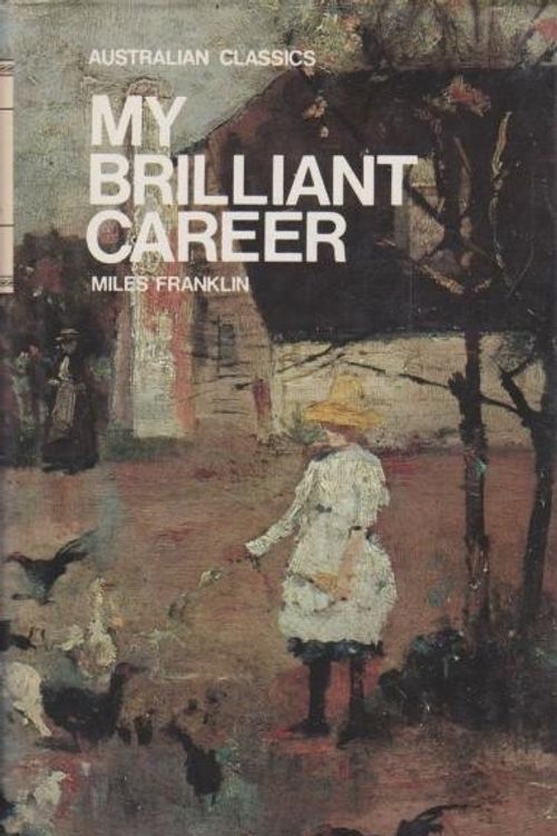 Cover Art for 9780207137969, My Brilliant Career by Miles Franklin