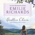 Cover Art for 9780778315438, Endless Chain by Emilie Richards