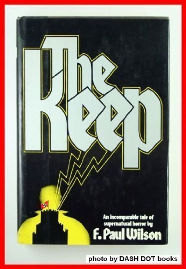 Cover Art for 9780450054556, The Keep by F. Paul Wilson