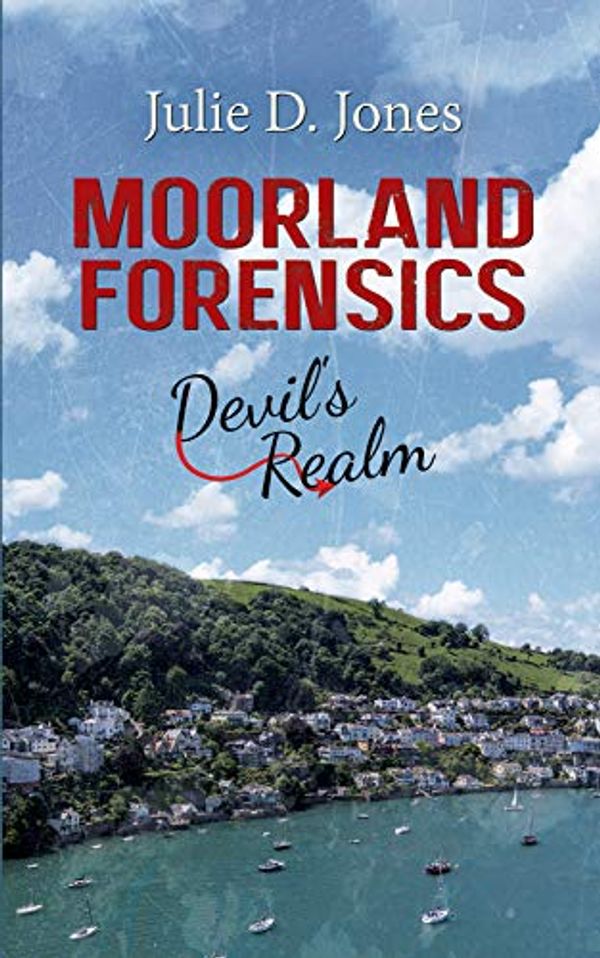 Cover Art for B07R7CLNJ2, Moorland Forensics - Devil's Realm by Jones, Julie D.
