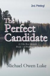 Cover Art for 9781490329499, The Perfect Candidate by Michael Owen Luke
