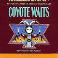 Cover Art for 9781559941983, Coyote Waits by Tony Hillerman