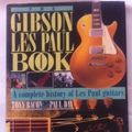 Cover Art for 9781871547597, The Gibson Les Paul Book by Tony Bacon