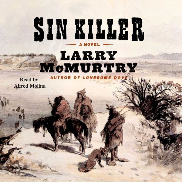 Cover Art for 9780743525114, Sin Killer by Larry McMurtry