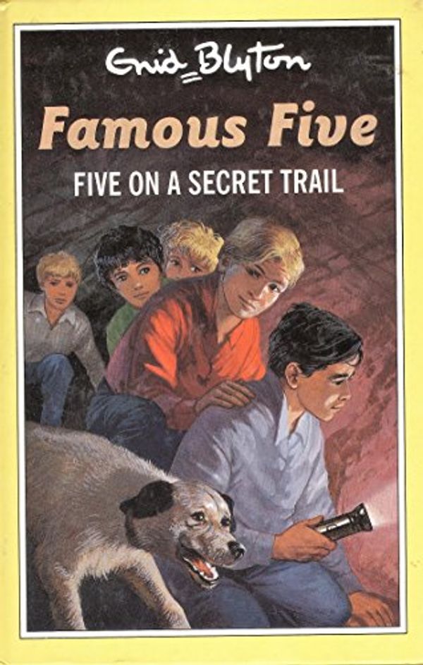 Cover Art for 9780861636006, Five on a Secret Trail by Enid Blyton