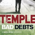 Cover Art for 9781847241542, Bad Debts by Peter Temple