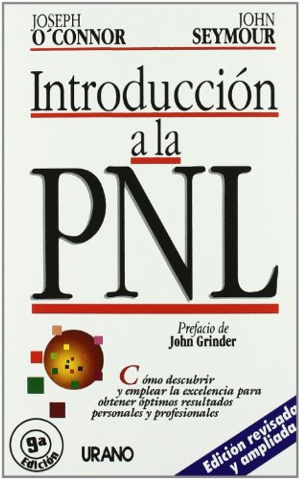 Cover Art for 9788479530969, Introduccion a la Pnl - Nuevo - by O'Connor, Joseph, Seymour, John