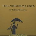 Cover Art for 9780764930850, EDWARD GOREY: The Gashlycrumb Tinies 2006 Wall Calendar by Edward Gorey