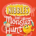 Cover Art for 9781788814003, Nibbles: The Monster Hunt by Emma Yarlett