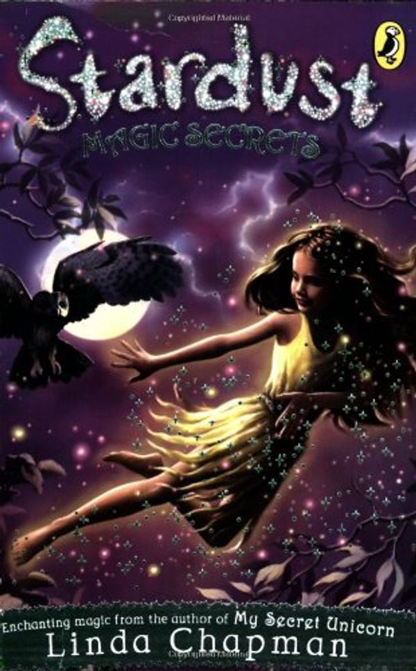 Cover Art for 9780141322094, Magic Secrets (Stardust) by Linda Chapman