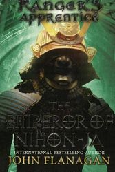 Cover Art for 9780606236416, The Emperor of Nihon-Ja by John Flanagan
