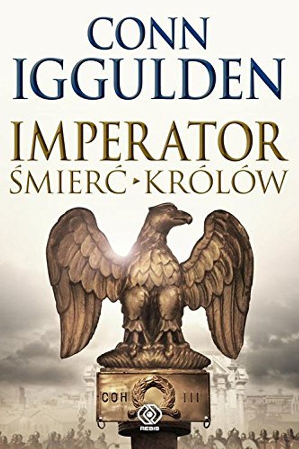 Cover Art for 9788378186328, Imperator Smierc krolow by Conn IIggulden