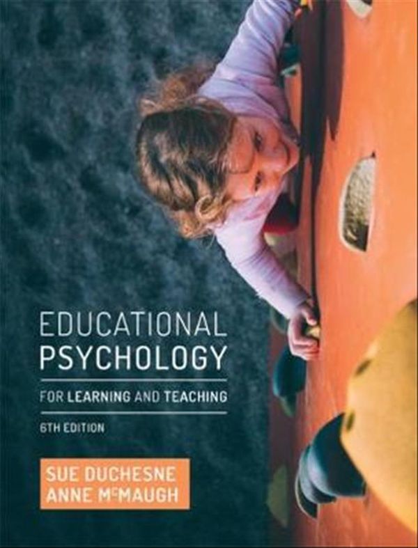 Cover Art for 9780170410823, Educational Psychology for Learning and Teaching with Student Resource Access 12 Months by Sue Duchesne