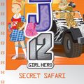 Cover Art for 9781921931215, EJ12 Girl Hero 12 Secret Safari by Susannah McFarlane