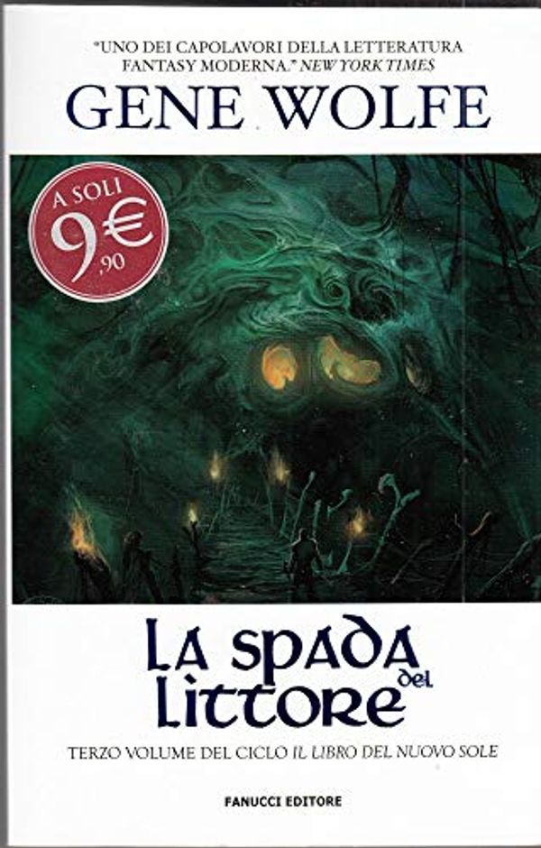 Cover Art for 9788834719336, La spada del littore. Il Libro del Nuovo Sole by Gene Wolfe