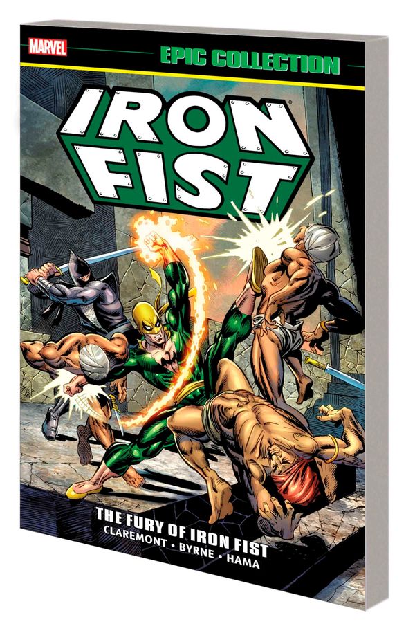 Cover Art for 9781302946883, Iron Fist Epic Collection by Chris Claremont, Roy Thomas, Len Wein, Doug Moench