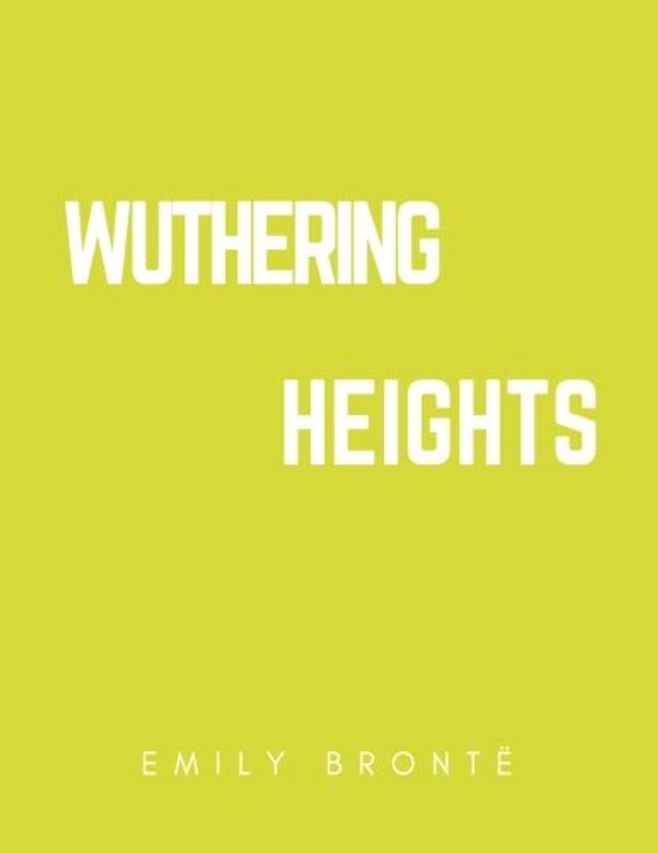 Cover Art for 9781545431498, Wuthering Heights by Brontë, Emily