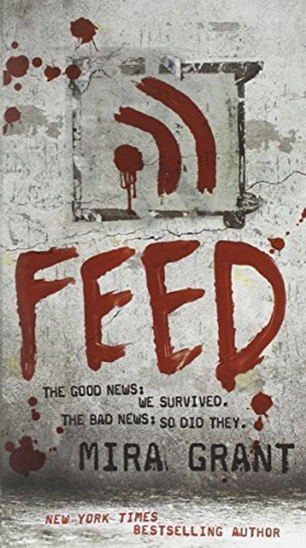 Cover Art for B01FEKBJDW, Feed by Mira Grant