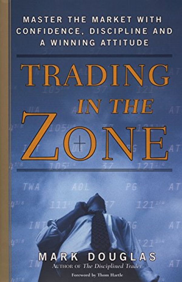 Cover Art for 8601404314698, Trading in the Zone by Ari Kiev