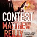 Cover Art for 9780330516044, Contest by Matthew Reilly