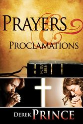 Cover Art for 9781603741224, Prayers & Proclamations by Derek Prince