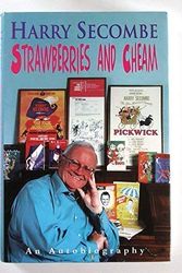 Cover Art for 9781861050489, Strawberries and Cheam (Vol 1) by Harry Secombe