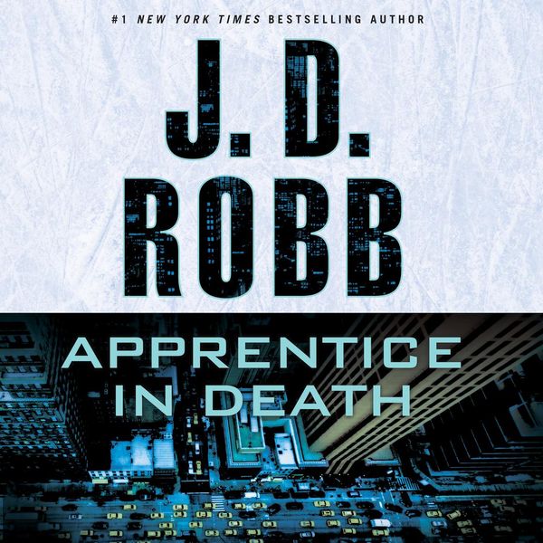 Cover Art for 9781511367387, Apprentice in Death by J. D. Robb