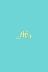 Cover Art for 9781095714775, Alix by Personalized Journals