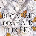 Cover Art for 9782378761752, Un royaume de chair et de feu (broché) - Tome 2 (02) by Armentrout, Jennifer L.