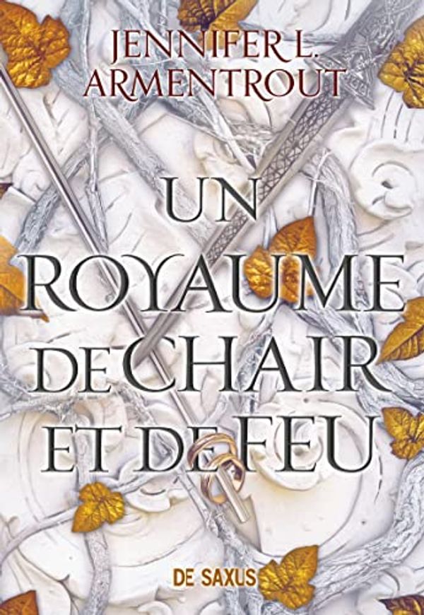 Cover Art for 9782378761752, Un royaume de chair et de feu (broché) - Tome 2 (02) by Armentrout, Jennifer L.