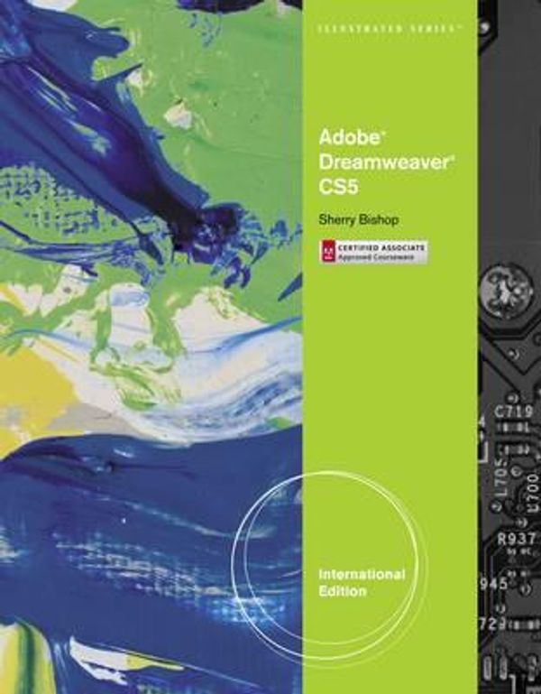 Cover Art for 9780538478717, Adobe Dreamweaver CS5 Illustrated by Sherry Bishop