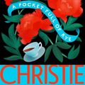 Cover Art for 9780062113658, A Pocket Full of Rye by Agatha Christie